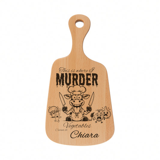 Tagliere in FAGGIO - Murder Mucca - Personalizzato (Art.10)