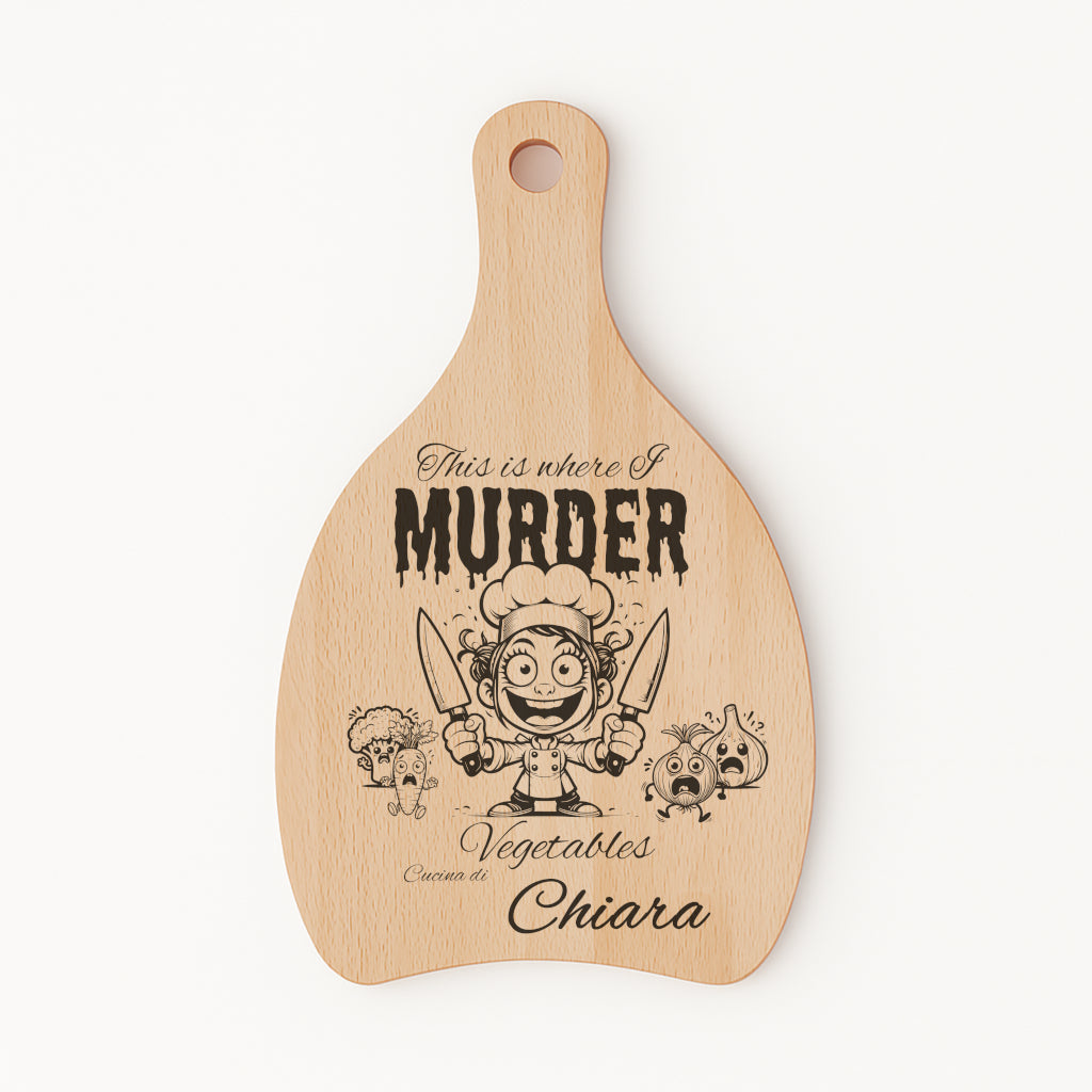 Tagliere in FAGGIO - Murder Donna - Personalizzato (Art.50)