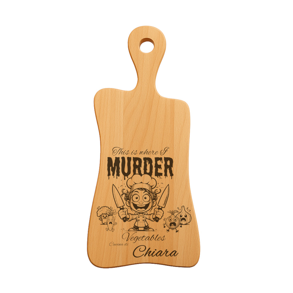 Tagliere in FAGGIO - Murder Donna - Personalizzato (Art.7)
